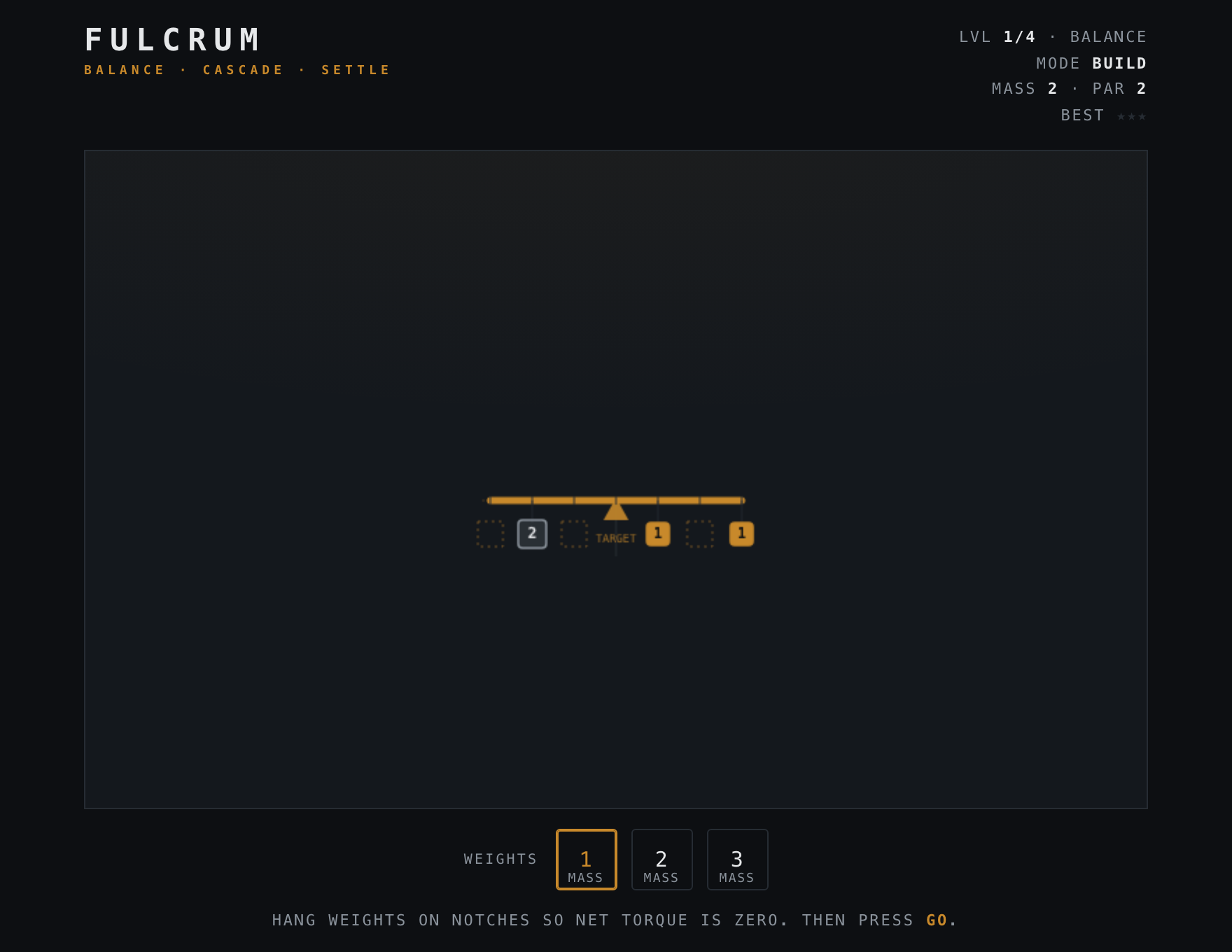 Fulcrum — Assembled stage of play