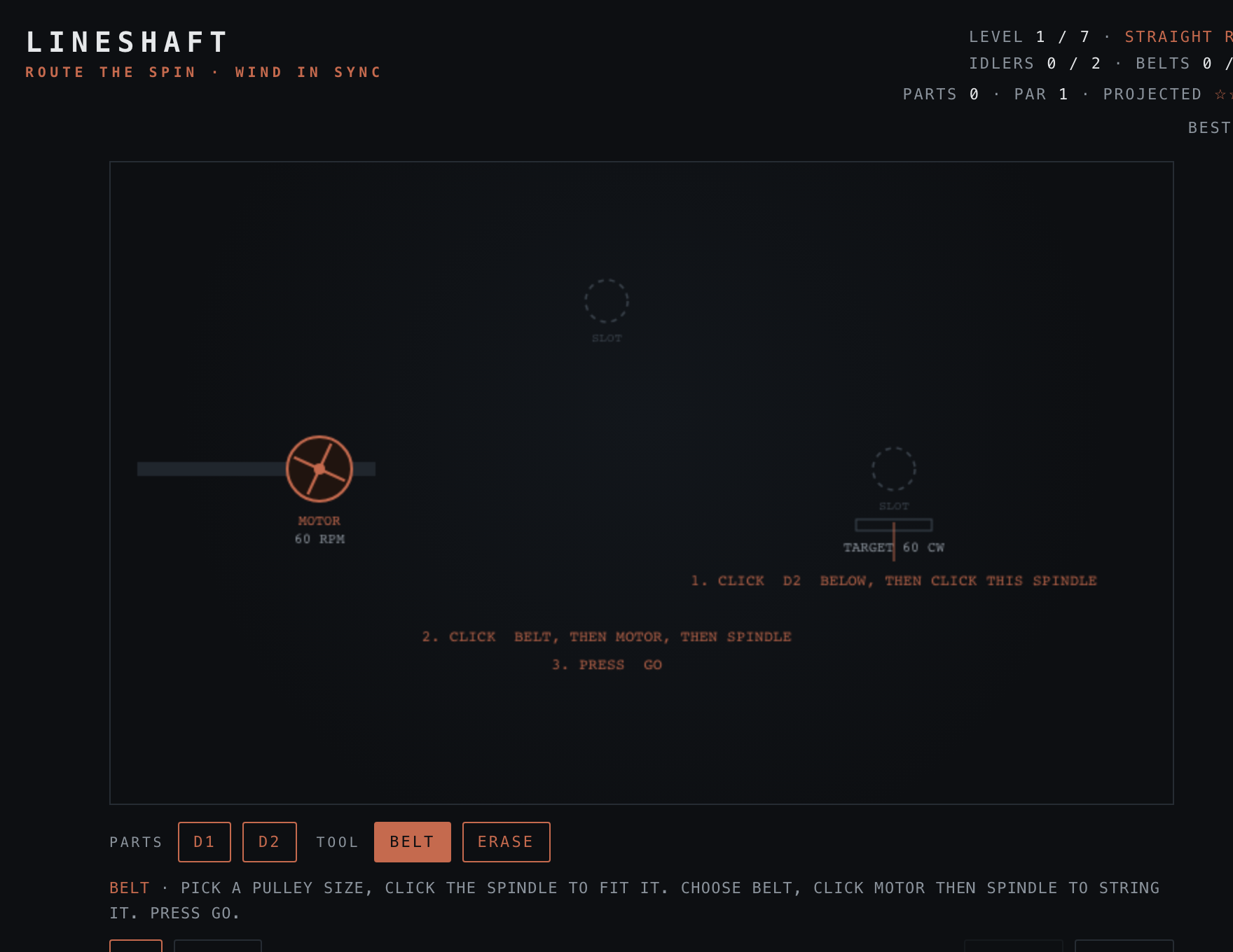 Lineshaft — Build stage of play